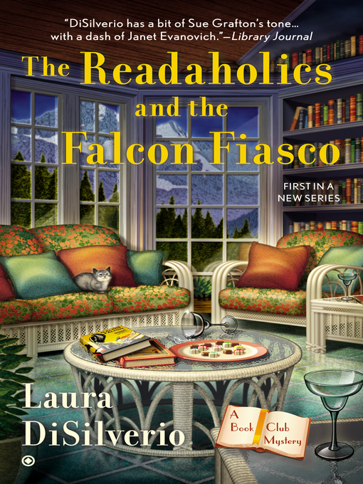 Title details for The Readaholics and the Falcon Fiasco by Laura DiSilverio - Available
